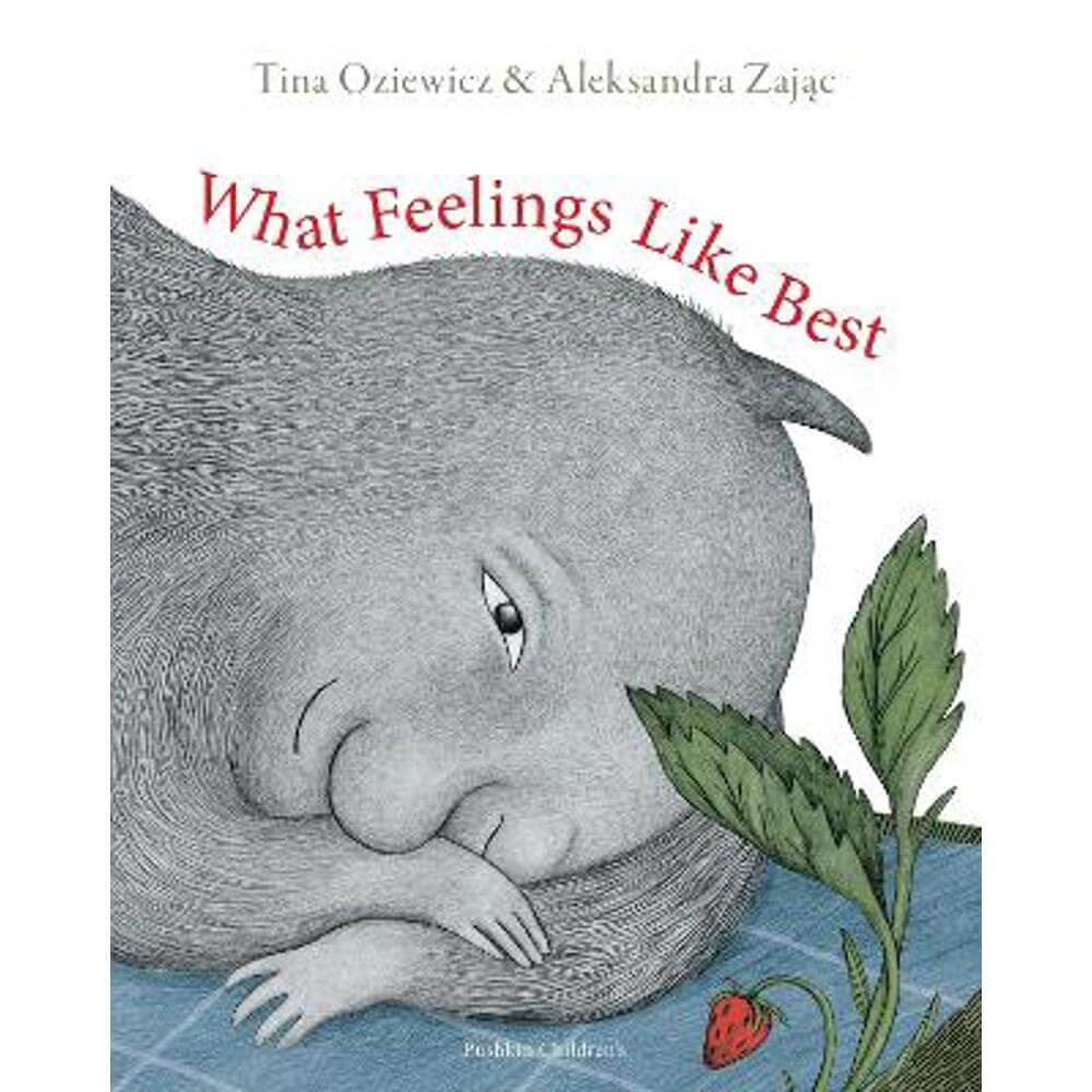 What Feelings Like Best (Hardback) - Tina Oziewicz